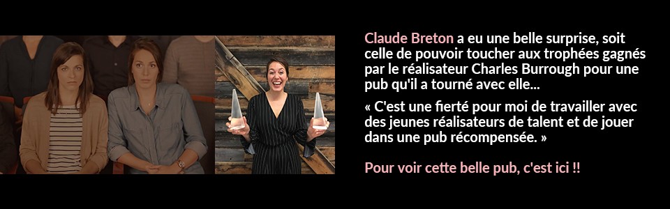 Publicité primée avec Claude Breton Potvin